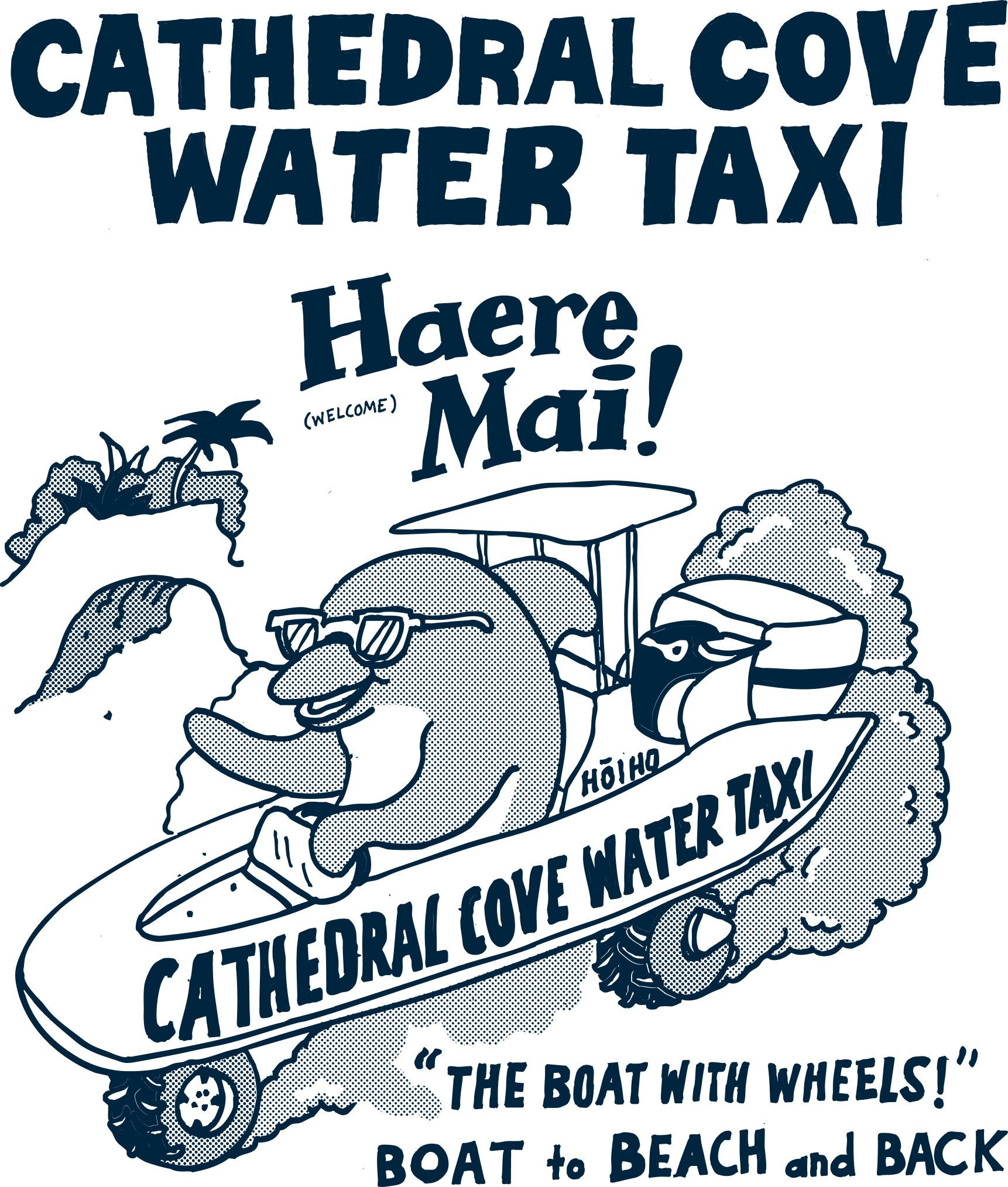 Cathedral Cove Water Taxi — Haere Mai! The boat with wheels. Boat to beach and back.